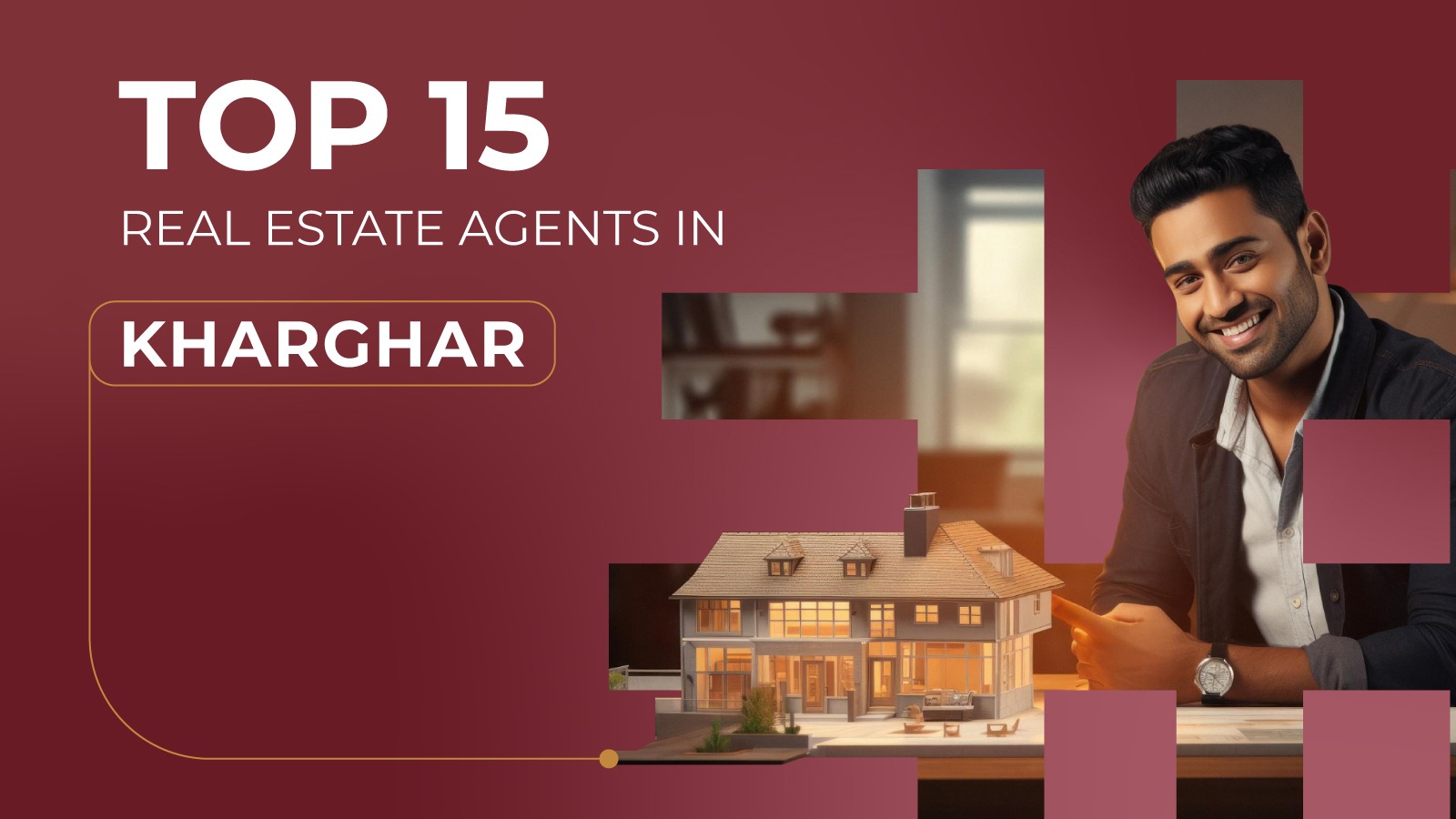 Top 15 Kharghar Real Estate Agents [2025]